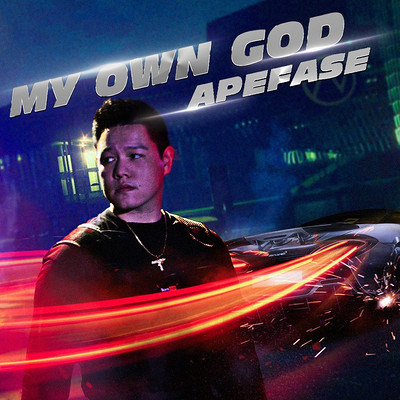 APEFASE:My Own God APEFASE:My Own God