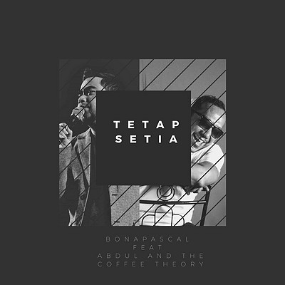 Tetap Setia Tetap Setia